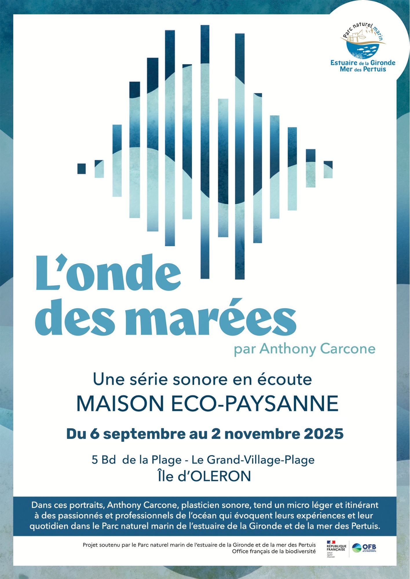 Du 6/09/2025 au 2/11/25 – « L’onde des marées », une série sonore par Anthony Carcone